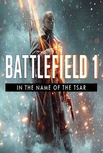 Battlefield 1 Во имя царя